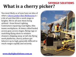 What is a cherry picker