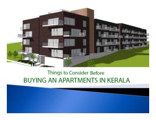 Things to Consider Before Buying An Apartment in Kerala