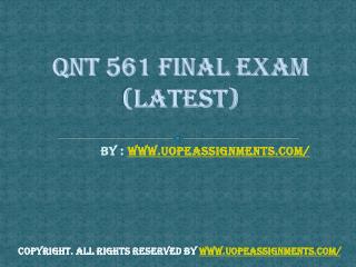 QNT 561 Final Exam UOP Course Tutorials
