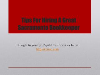Tips For Hiring A Great Sacramento Bookkeeper