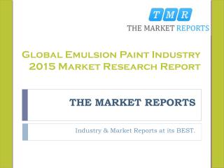 Global Emulsion Paint Market Forecast to 2021, Competitive Landscape Analysis and Key Companies