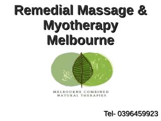 Best Remedial Massage therapy in Melbourne