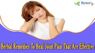 Herbal Remedies To Heal Joint Pain That Are Effective