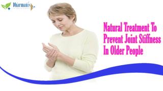 Natural Treatment To Prevent Joint Stiffness In Older People