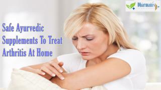 Safe Ayurvedic Supplements To Treat Arthritis At Home