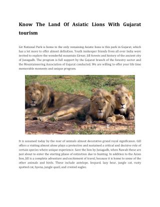 Know The Land Of Asiatic Lions With Gujarat tourism