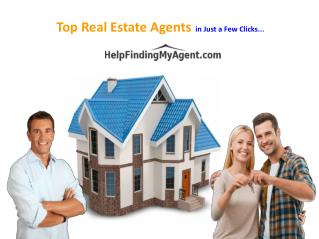 Find Top Real Estate Agents in Just a Few Clicks…