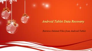 Recovery Deleted Files from Android Tablet