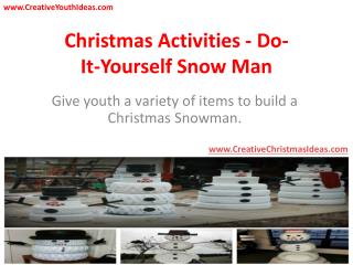 Christmas Activities - Do-It-Yourself Snow Man