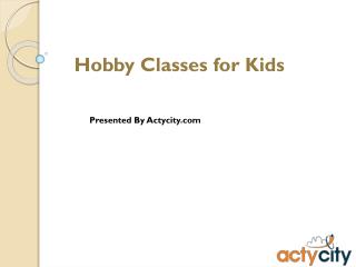 Hobby Classes Pune, Mumbai