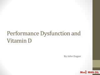 Performance Dysfunction and Vitamin D