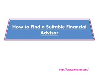 How to Find a Suitable Financial Advisor