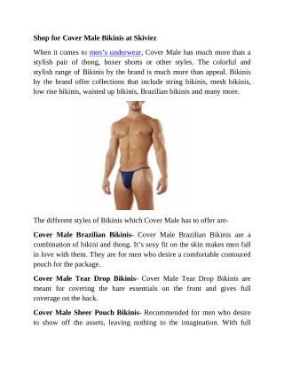 Shop for Cover Male Bikinis at Skiviez