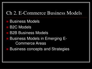 Ch 2. E-Commerce Business Models