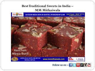 Best Traditional Sweets in India - MM Mithaiwala