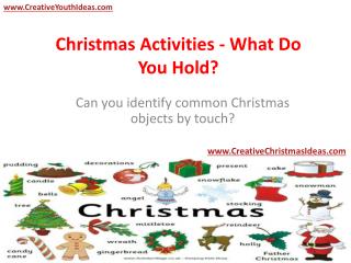 Christmas Activities - What Do You Hold?