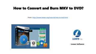 How to convert and burn mkv to dvd