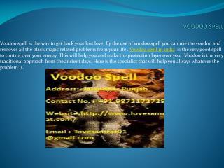 Get Back Your Love By The Use Of Voodoo Spell In India