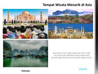 Tempat wisata menarik di Asia