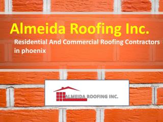 Residential And Commercial Roofing Contractors in phoenix