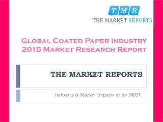New Project Investment Feasibility Analysis of Coated Paper Forecast Report 2016-2021