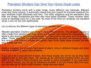 Plantation Shutters Can Give Your Home Great Looks