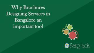 Why Brochures Designing Services in Bangalore an important tool