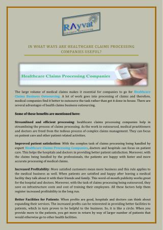 In what ways are healthcare claims processing companies useful?