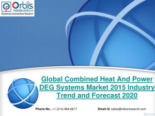 2015 Global Combined Heat And Power DEG Systems Market Key Manufacturers Analysis