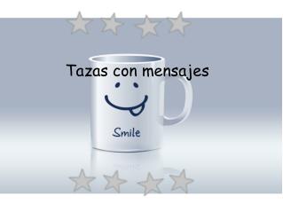 Tazas con mensajes