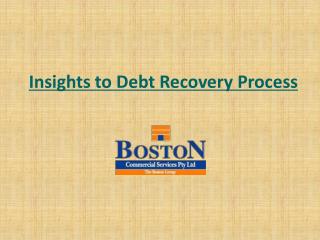 Insights to Debt Recovery Process