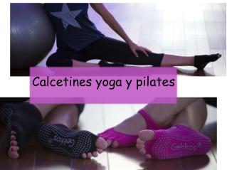 Calcetines yoga y pilates