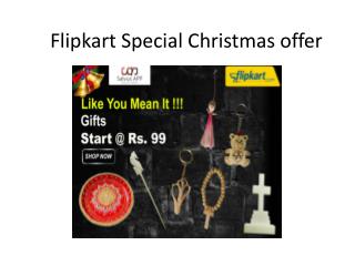 Flipkart Special Christmas offer