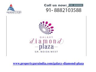 Galaxy Diamond Plaza Commercial Property in Noida Extension