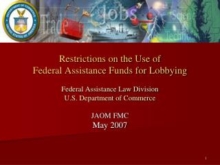 Restrictions on the Use of Federal Assistance Funds for Lobbying
