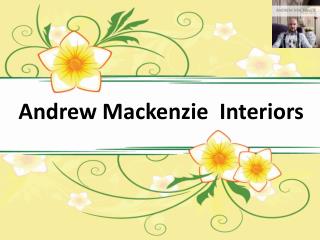 Interior Home Designer - Andrew Mackenzie
