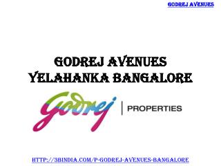 Godrej Avenues – Best Residential Project Yelahanka Bangalore