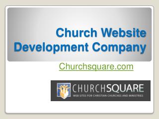 Church Website Development Company - Churchsquare.com