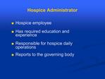 Hospice Administrator