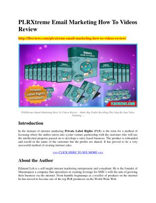 Download PLRXtreme Email Marketing How To Videos