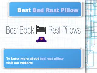 Bed rest pillow