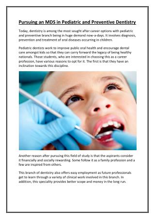 Pursuing M.D.S. Paediatric and Preventive Dentistry in India