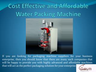 Cost Effective and Affordable Water Packing Machine