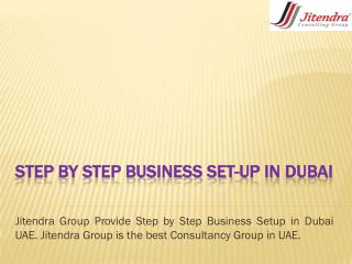 Step by step Business Set-up in Dubai