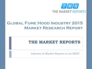 Industry Overview and Major Regions Status of Fume Hood Forecast Report 2016-2021