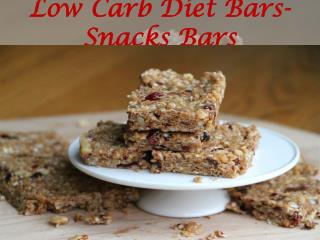 Low Carb Diet Bars-Snacks Bars