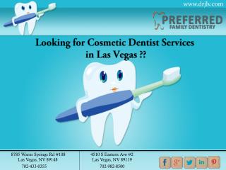Cosmetic Dentist Las Vegas - Preferred Family Dentistry
