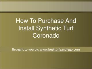 How To Purchase And Install Synthetic Turf Coronado