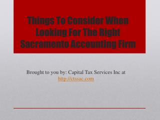 Things To Consider When Looking For The Right Sacramento Accounting Firm