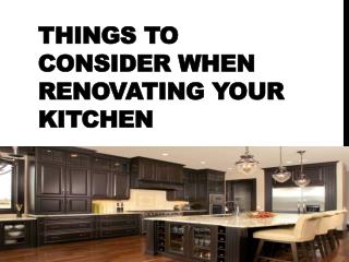 Things to Consider When Renovating Your Kitchen